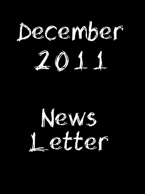 December 2011 News Letter